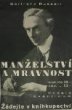 Bertrand Russell: Manželství a mravnost