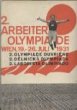 Die Zweiten Arbeiter Olympiade in Bild und Wort mit 187 Illustrationen
