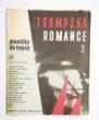 Zpěvník Trampská romance 3 - 1. vydání
