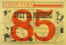 Plakát Osvobozeného divadla:  V+W+A. Hoffmeister: Svět za mřížemi