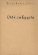 Útěk do Egypta