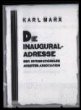 Die Inaugural Adresse, der Internationalen Arbeiter-Association, Karel Marx.
