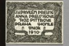 J.U.DR. Vilem Preissig,  Anna Preissigová - roz. Pittrová