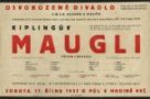 Plakát Osvobozeného divadla: R. Kipling, V. Wolkenštajn: Maugli