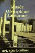 Museé Olympique Laussanne