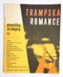 Zpěvník Trampská romance 1 - 1. vydání
