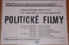 Plakát - promítání  politických filmů