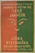 L. Janáček: Liška Bystrouška - ND v Praze